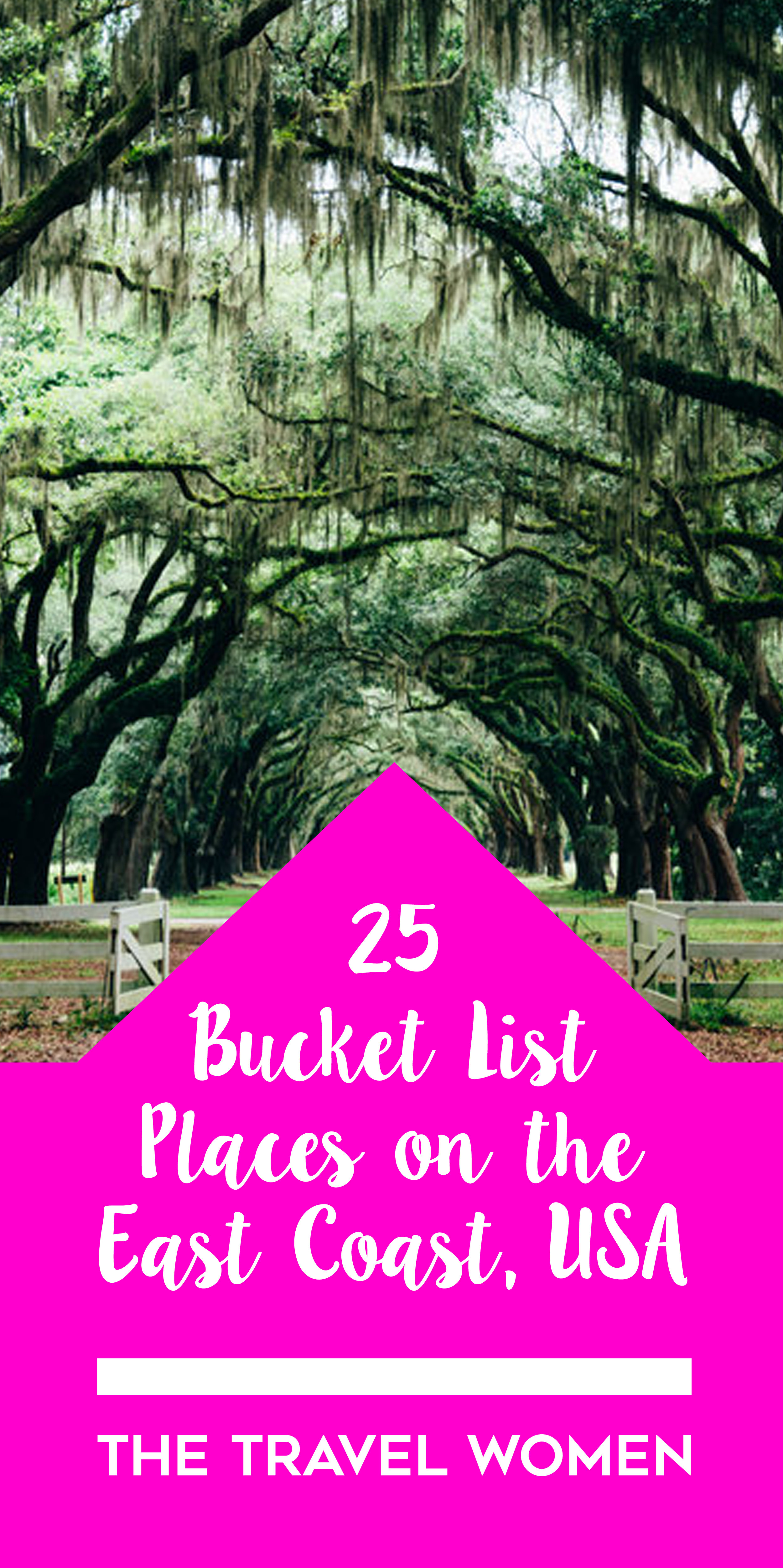 top places to visit on the east coast
