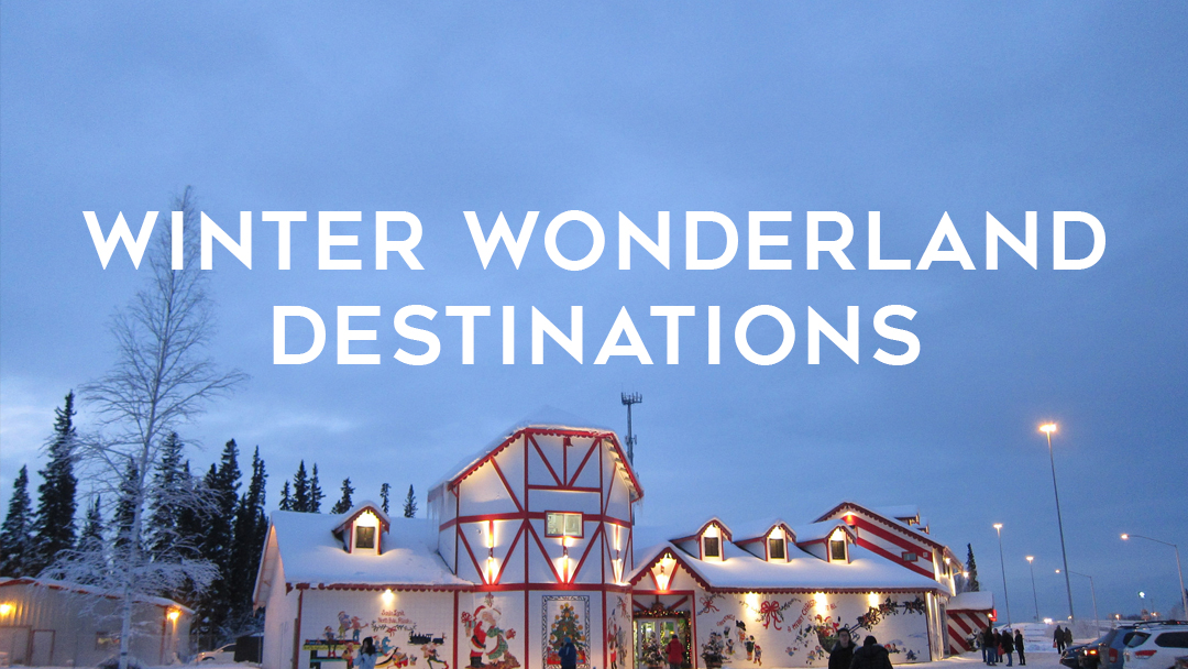 winter wonderland destinations
