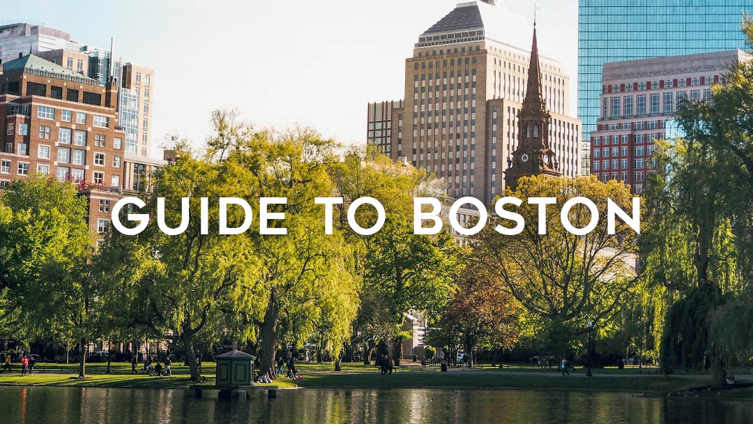 Guide to Boston, Massachusetts - The Travel Women