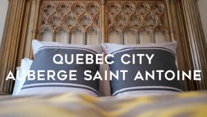 Auberge Saint Antoine Quebec City