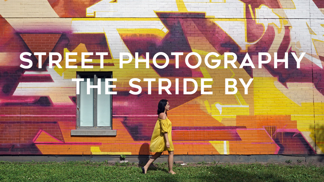 The Travel Women Guide to Street Photography Stride By