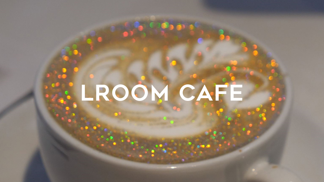 LROOM Cafe