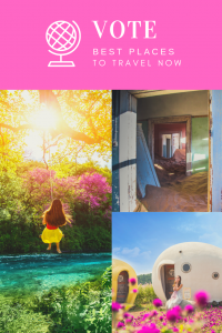 Vote for the best place to travel now
