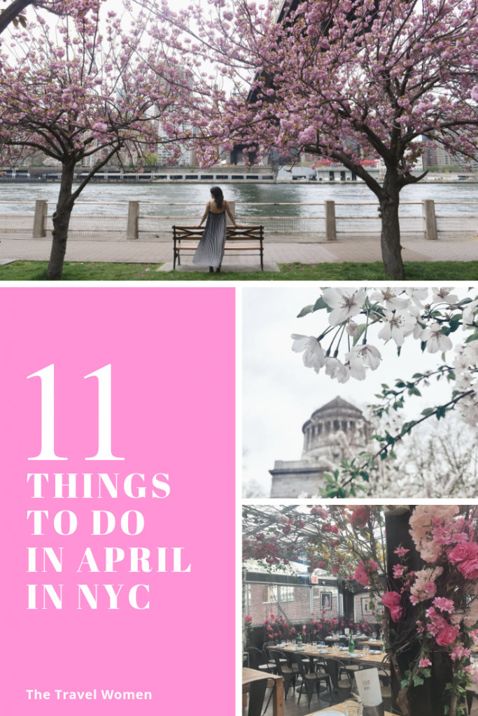 NYC Travel Guide: Top 11 Things To Do In April - The Travel Women