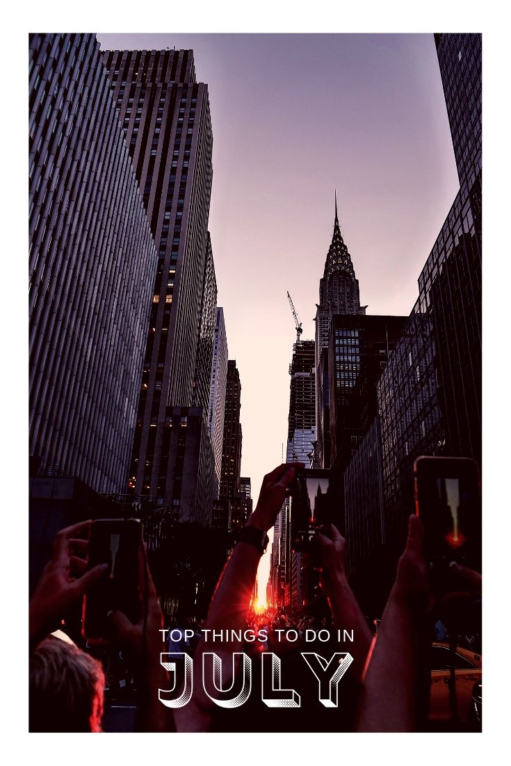 Top things to do in July NYC Guide Manhattanhenge sunset New York