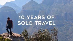 10 years of solo travel