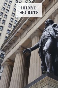 101 NYC secrets washington Federal Hall downtown president balcony