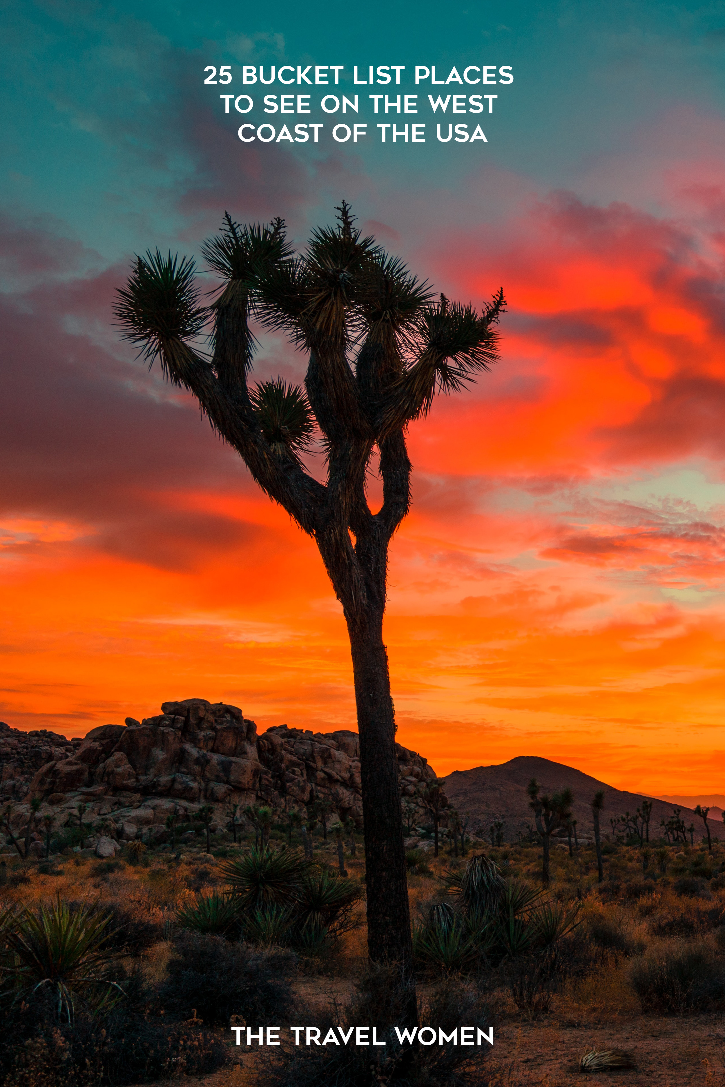 25 Bucket List Places to See on the West Coast of the USA Joshua Tree sunset